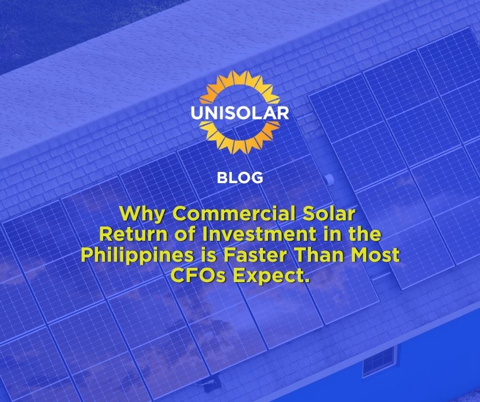 Why Commercial Solar ROI in the Philippines Is Faster Than Most CFOs Expect